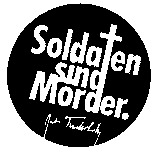 Bild: Soldaten sind Mörder